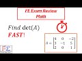 FE Exam Review – How to Find the Determinant of a 3x3 Matrix Fast