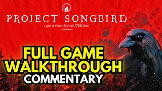 Project Songbird Full Game Walkthrough with Commentary (All Trophies & Puzzles)