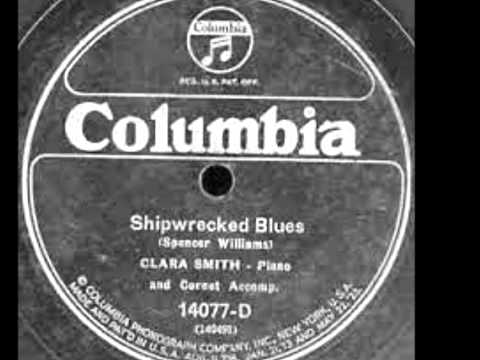 Clara Smith-Shipwrecked Blues