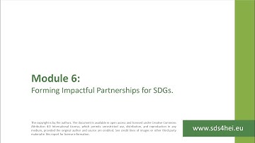 Module 6 -  Forming Impactful Partnerships for SDGs | FULL VIDEO
