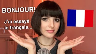 ASMR Trying to Speak French! 🇫🇷 (J’Essaie de Parler en Français)