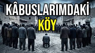 On Yıldır Aynı Kâbusu Görüyordu... Gittiği Dağ Köyünde Rüyasını Canlı Canlı Yaşadı