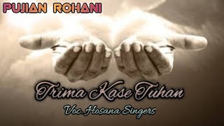 Rohani Manado Hosana Singer Terima Kasih Tuhan