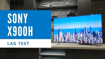 Sony X900H Series Input Lag Test - 1080p at 60Hz