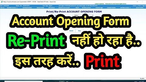 Reprint SBI kiosk Account Opening Form like this..