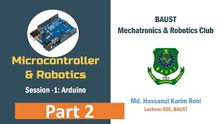 Introduction to Micro-controller & Robotics: Part 2 || Power Supplies || Com Modules|| Project Ideas