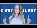 C'EST vs IL EST in French - When and how to use them | French grammar