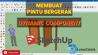 SKETCHUP-CARA MEMBUAT PINTU YANG BISA TERBUKA DAN TERTUTUP | DYNAMIC COMPONENT part 1