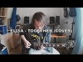 ELISA - TOGETHER (COVER)