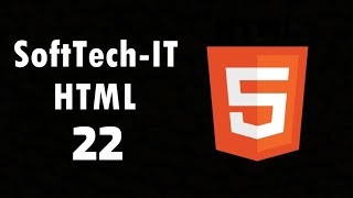 SoftTech-IT HTML Tutorial 22
