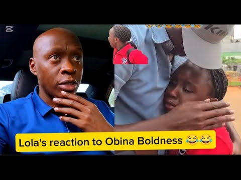 Haukai Vizuri Lola Cried After Seeing Obinas Boldness