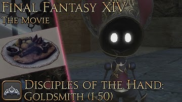 Final Fantasy XIV: Class and Job Quests (Goldsmith pt1)
