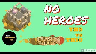 TH9 Vs TH10 Best Attack Strategy Without Heroes | TH9 Vs Th10 Max Attack - Clash of Clans(COC)