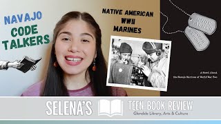 Selena's Teen Book Review - "Code Talker: Navajo Marines of World War Two" by Joseph Bruchac Wealth