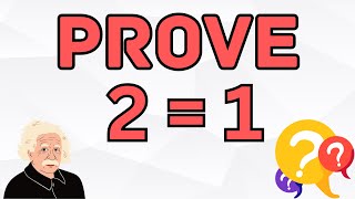 Prove 1 = 2 | where did it go wrong?