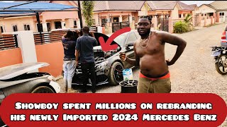 Showboy spent millions on rebranding his newly imported 2024 Mercedes Benz