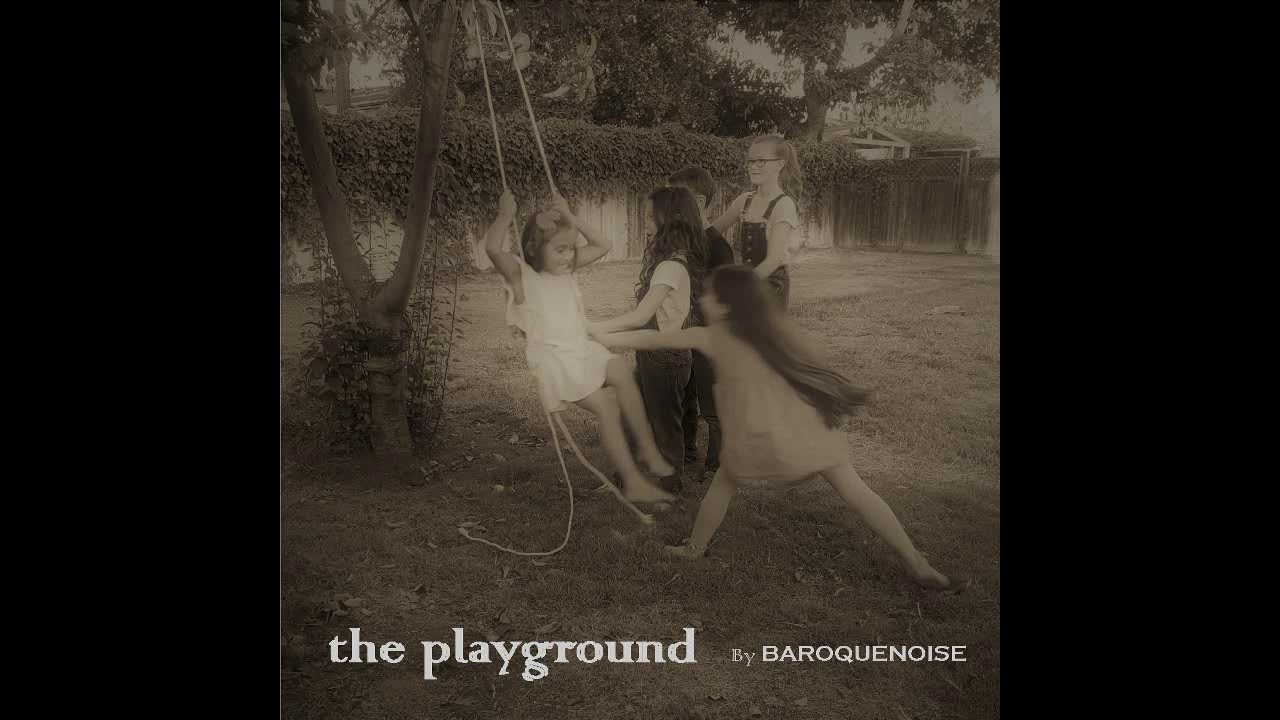 Baroquenoise - The Playground