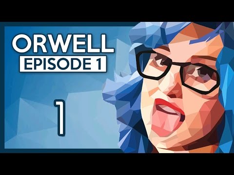 Orwellをプレイしましょう[エピソード1]パート1-セキュリティプログラム[Orwell：ゲームプレイを監視する]