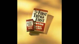 Audiobook: First Things First - Stephen R. Covey Audiobook - First Things First Audiobook