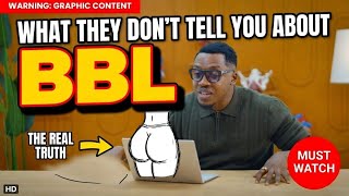 What they don’t tell you about BBL!