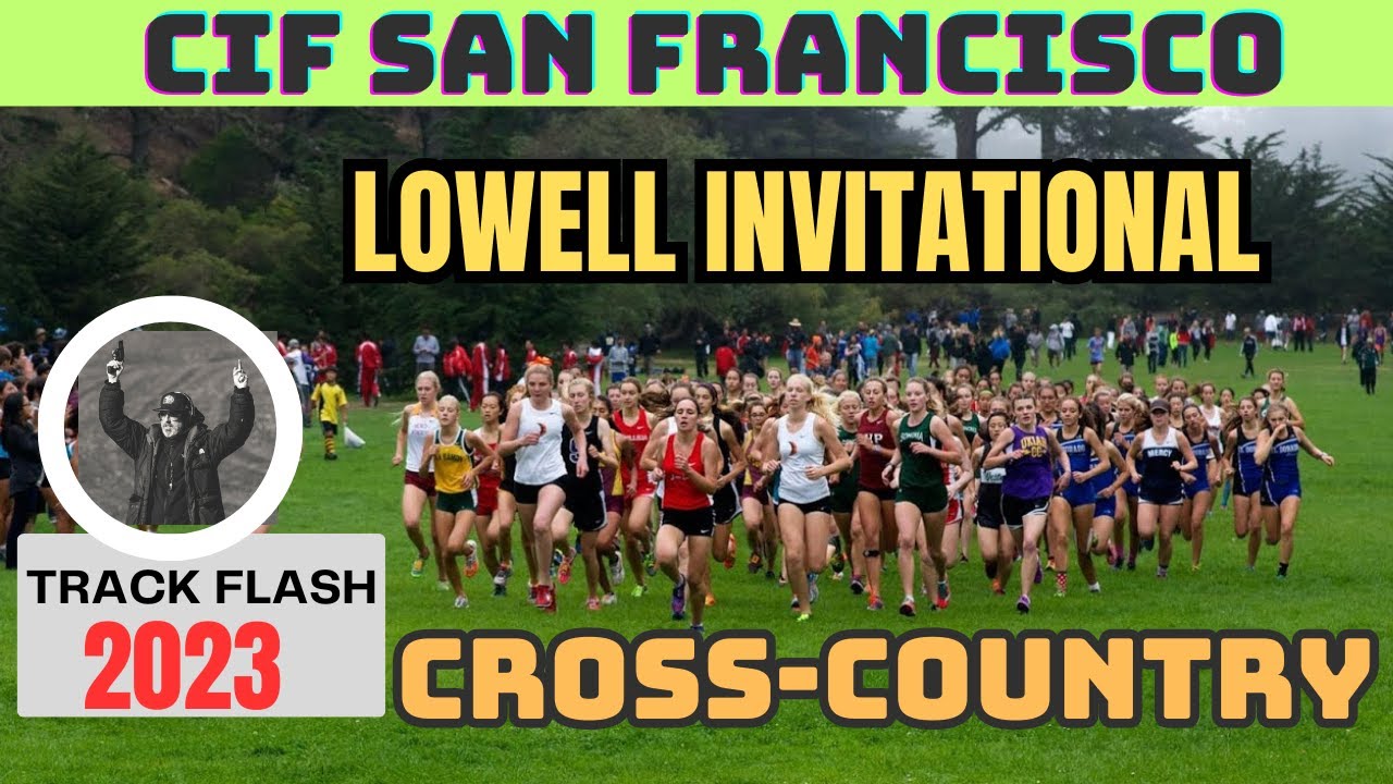 Lowell Invitational 2023 The Ultimate High School CrossCountry