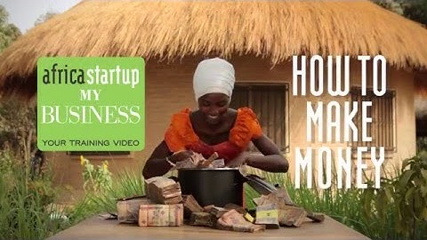 Video 7. How to Make Money - Make your own action plan