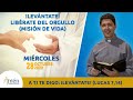 Reflexiones Padre Carlos Yepes Miércoles 28 de Octubre de 2020. Levántate y libérate del orgullo