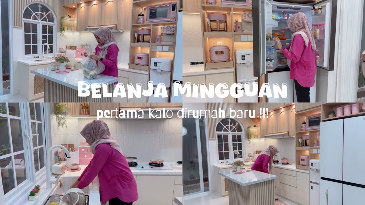 BELANJA MINGGUAN LANJUT RAPI RAPI BELANJAAN PERTAMA KALI DI RUMAH BARU !!!