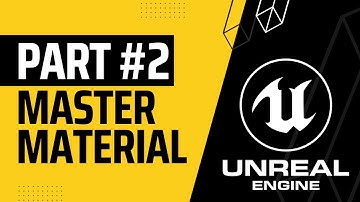 Unreal Engine Master Material Tutorial: Part #2 - PBR and Normals