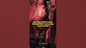 6 CARA BERSIHKAN DAGING KURBAN AGAR AWET DAN TETAP SEGAR