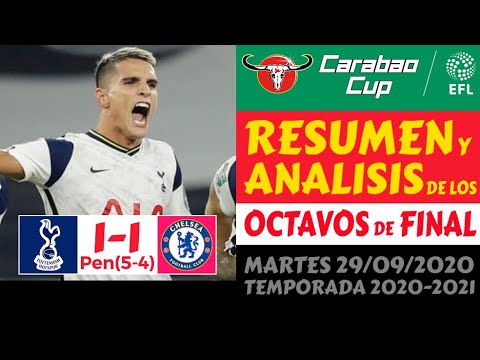 CUP (2020/21) 🏆 Resumen COPA de la LIGA INGLESA] Tottenham vs Chelsea Octavos de FINAL - YouTube