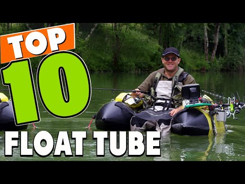 Best Fishing Float Tube for 2022 [ Guide To Get The Right Model
