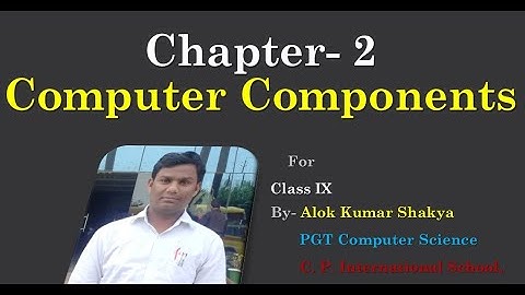 Chapter 2 Hardware by Alok Shakya