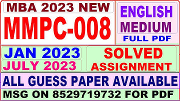 mmpc 008 solved assignment 2023 / mmpc 8 solved assignment 2023 in english / ignou mba 2022-23