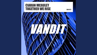 Together We Rise (Extended)