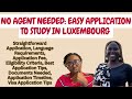 No agent needed easy application to study in luxembourg moments with comfort 29