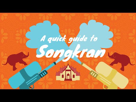 Quick Guide to the Songkran Festival