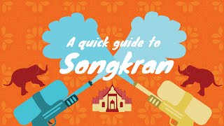 quick guide to the songkran festival