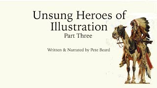 UNSUNG HEROES OF ILLUSTRATION 3