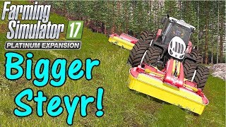 Let's Play FS17, Tyrolean Alps #8: Bigger Steyr!