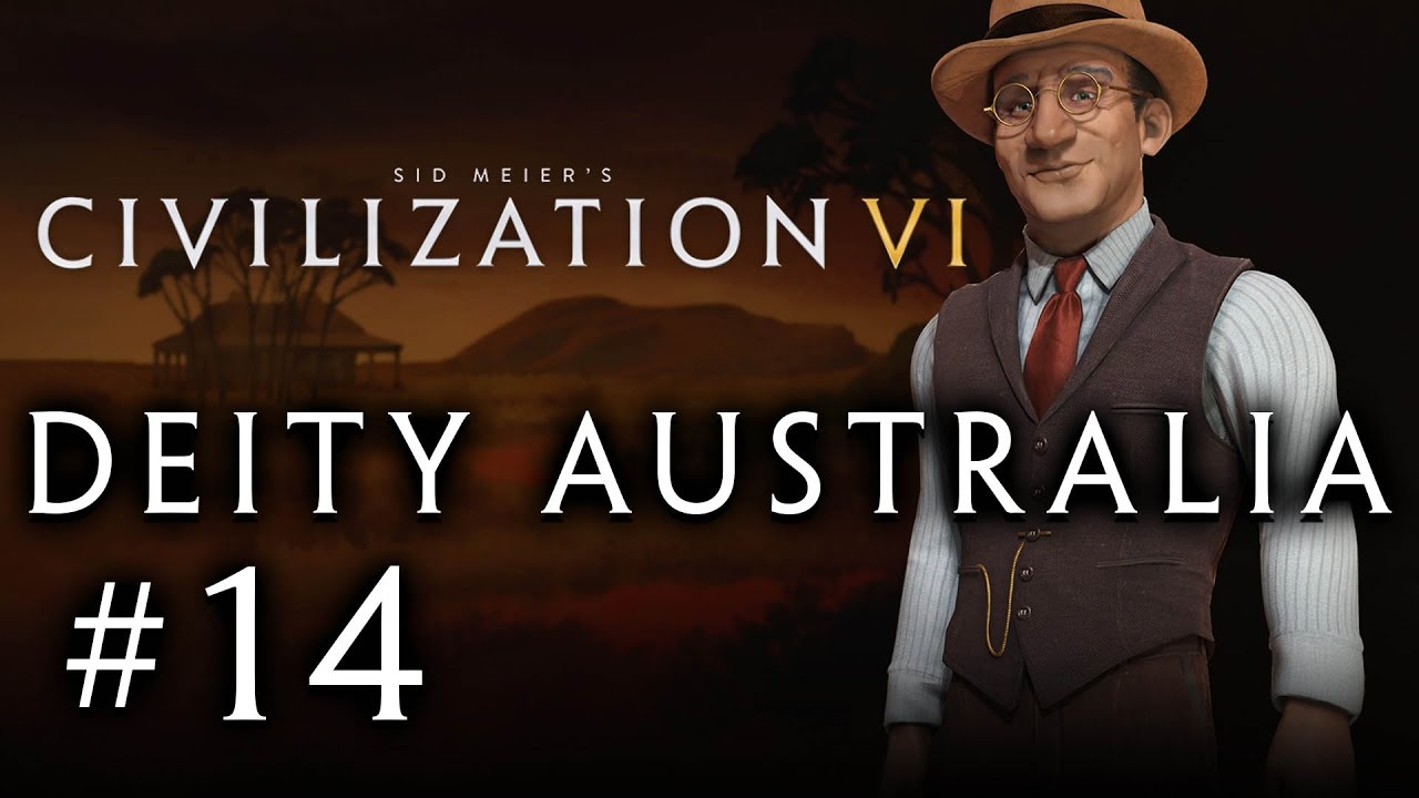 Let's Play: Civilization VI - Deity Australia! - Part 14 games people play