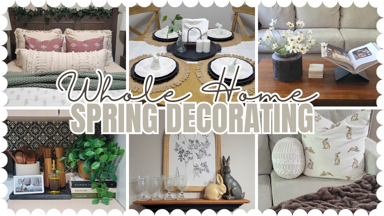 Spring 2024 Decorating Marathon | Whole Home Spring & Easter Decorate ...
