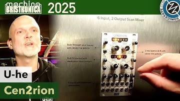 u-he CEN2RION  Six Input Two Output Scan Mixer - Bristronica 25