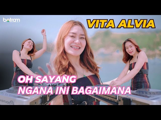 Vita Alvia - Oh Sayang Ngana Ini Bagaimana (Official Music Video) class=