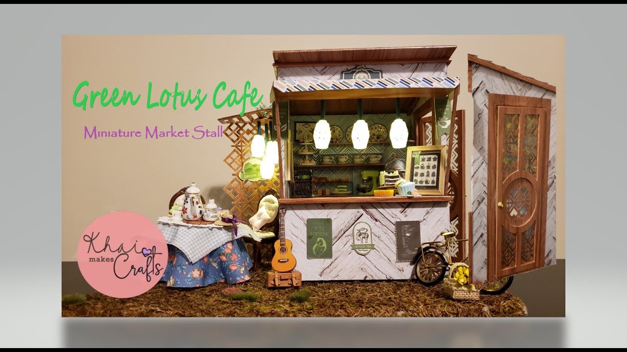 GREEN LOTUS CAFE - Miniature Market Tea Stall - YouTube