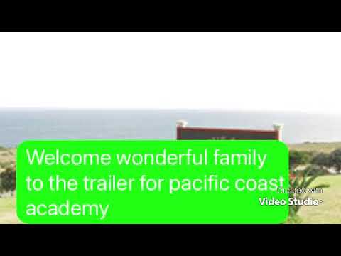 Pacific coast academy trailer