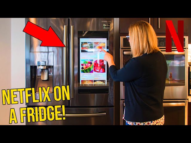 How to Install Netflix on Samsung Fridge  