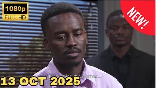 Skeem Saam Today Full Episode 13 Oct 2025 HD 1080p |#skeemsaam