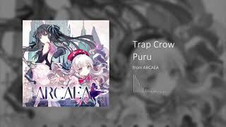 【Arcaea】Puru - Trap Crow Resimi