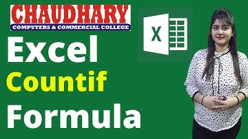 Countif Formula | Countif Function | Excel Tips | Excel Formulas | Chaudhary Computers Rajpura